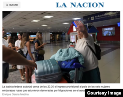 Некоторых беременных россиянок, сперва задержанных в аэропорту Буэнос-Айреса в середине февраля 2023 года, потом все же пропустили в Аргентину. Скриншот с сайта аргентинской газеты La Naсion