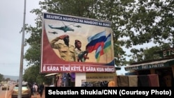 Posters seen across Bangui, the capital of the Central African Republic, with the slogans, “The Central African Republic is hand in hand with Russia” and “Talk a little, work a lot.”